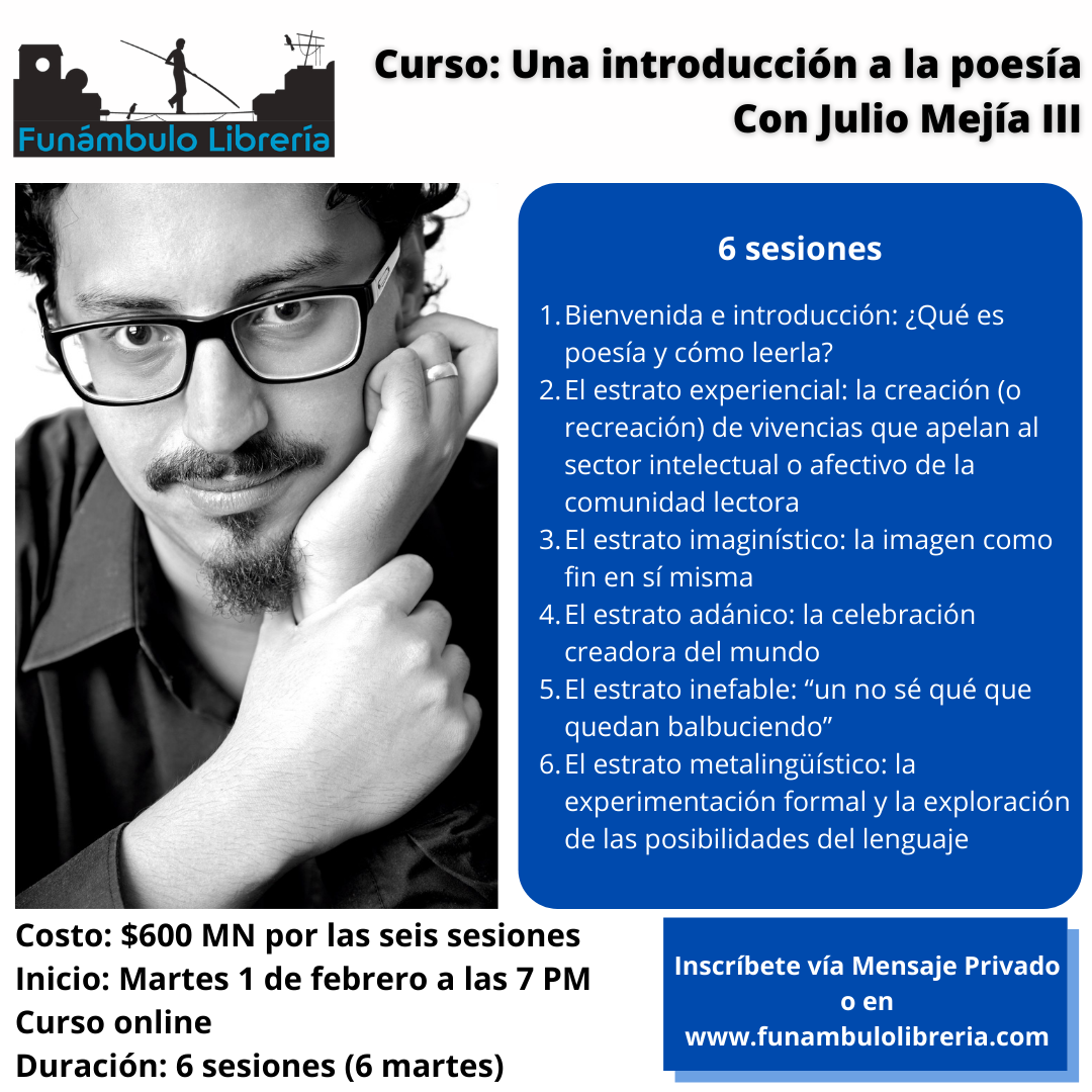 Curso online: Introducción a la poesía, con Julio Mejía III